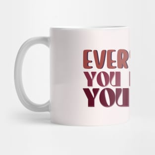 You're on your own, kid Lyrics Mug